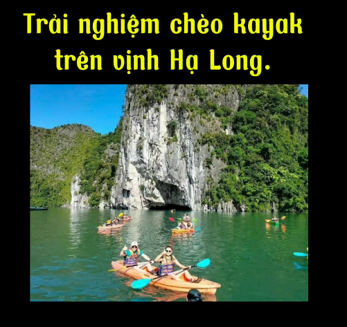 Trải nghiêm chèo Kayak trên vịnh Hạ Long